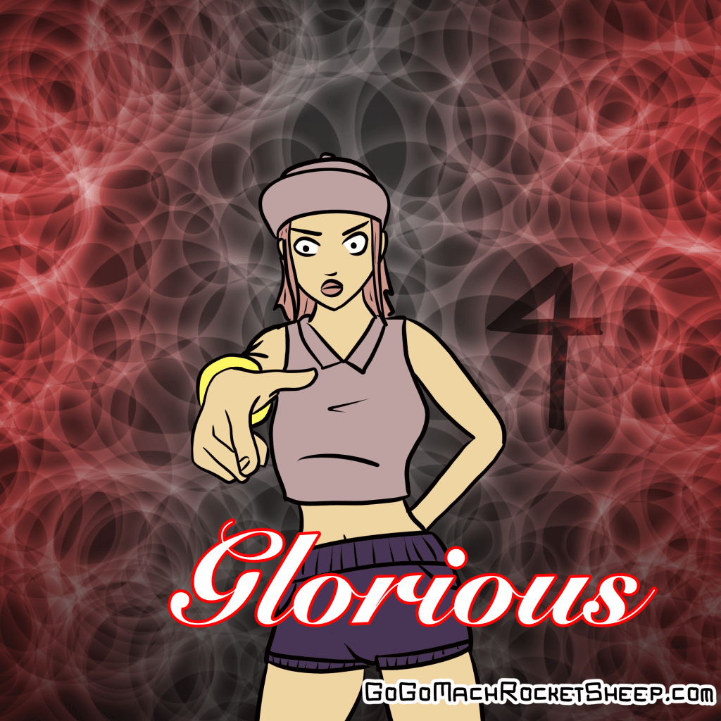 Glorious #4