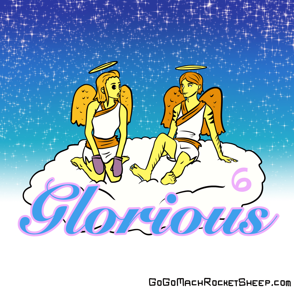 Glorious #6