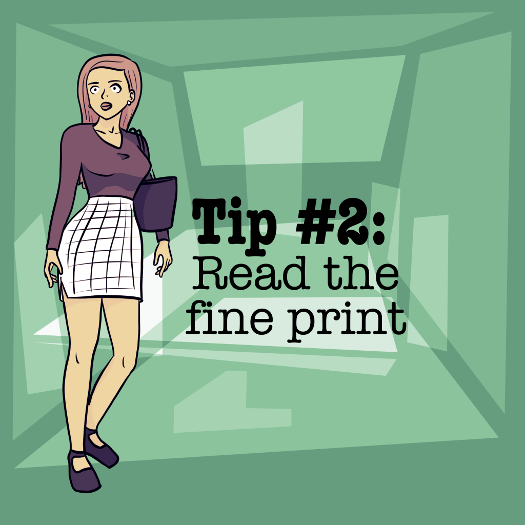 Tip #2- Read the Fine&nbsp;Print